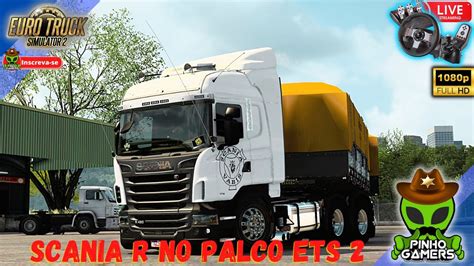 Scania R Na Pressao Bitrem Eixos No Rotas Brasil Ets Youtube