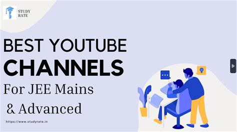 Best YouTube Channels For JEE Mains Advanced Preparation STUDY RATE