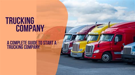 A Complete Guide To Start A Trucking Company