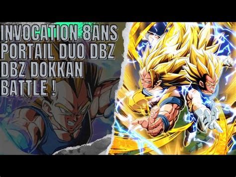 Invocation Ans Portail Duo Dbz Lr Dokkan Battle Youtube