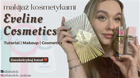 Tutorial Makija Kosmetykami Eveline Cosmeticskocham Podk Ad