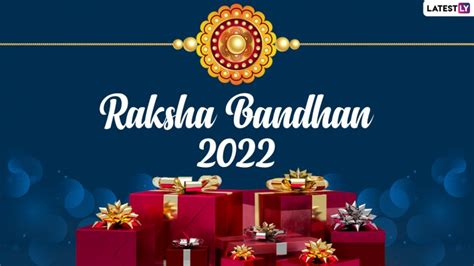 Happy Rakhi 2022 Wishes And Raksha Bandhan Images Festive Greetings Messages Quotes Hd