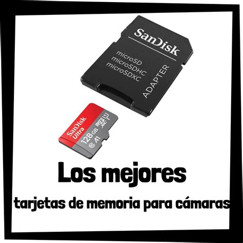 🥇 Las Mejores Tarjetas De Memoria Sd Para Cámaras Fotográficas 🥇 El Rincón Del Gadget