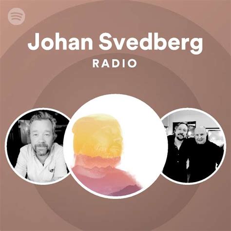 Johan Svedberg Radio Spotify Playlist