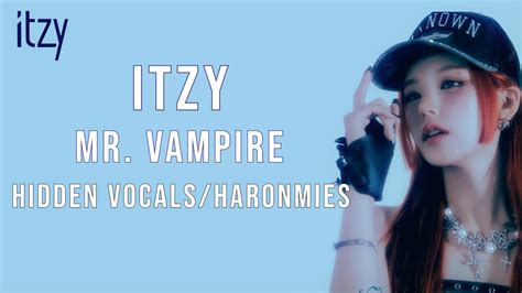 Itzy 있지 Mr Vampire Clear Hidden Vocals Youtube