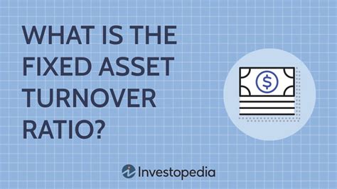 Fixed Asset Turnover Formula