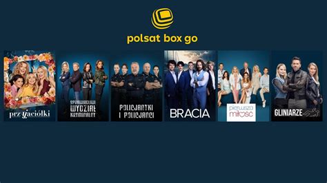 Premierowe Odcinki I Nowo Ci Polsatu I Tv W Polsat Box Go Polsat Pl