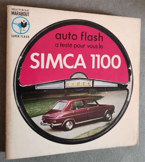 Auto Flash A Teste Pour Vous La SIMCA 1100 By VAN WAYENBERGH Cl Red