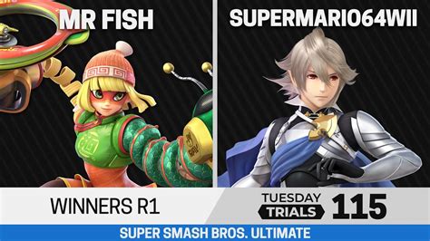 Tuesday Trials 115 SSBU Winners R1 Mr Fish Min Min Vs