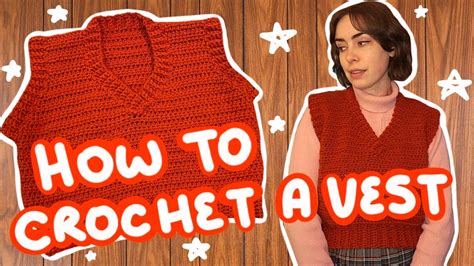 How To Crochet A Vest Youtube