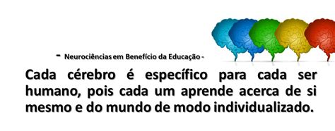 Neurociências Em Benefício Da Educação Cérebro Máquina De Aprender