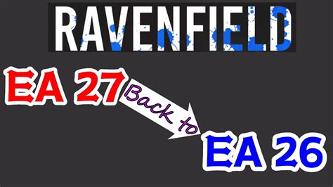 How To Revert Ravenfield From EA27 Back To EA26 Full Tutorial YouTube