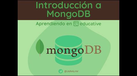 MongoDB Intro 24 Esquema o Estructura Dinámica de Documentos en una