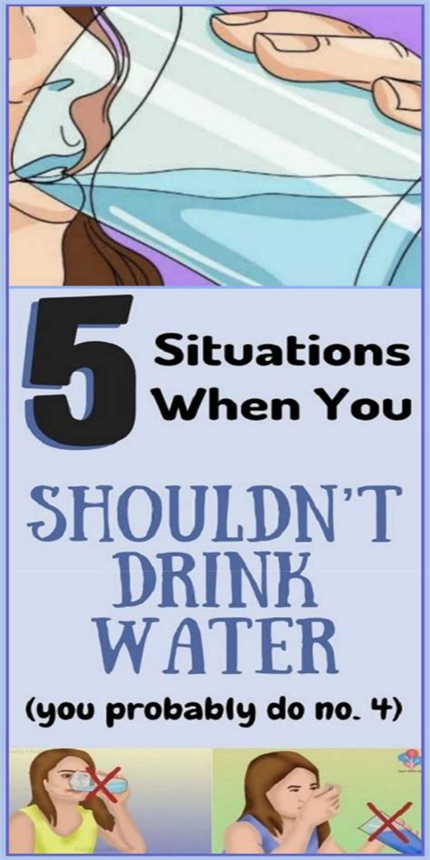 Be Careful 5 Situations When You Shouldn’t Drink Water Water Health Health Tips Health Benefits