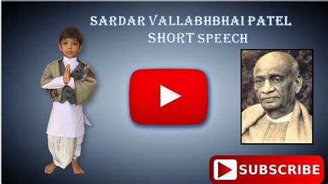 Who Is Sardar Vallabhbhai Patel In Short Speech YouTube