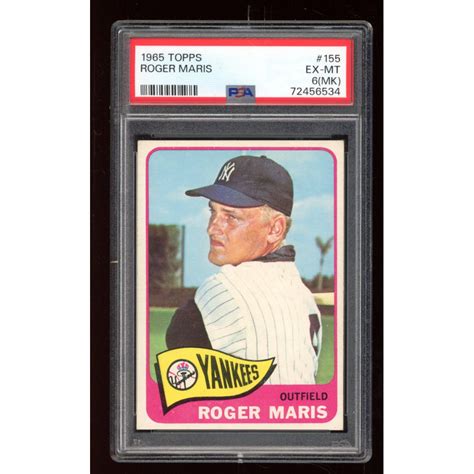 Roger Maris 1965 Topps 155 PSA 6 MK Pristine Auction