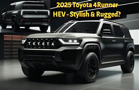 2025 Toyota 4Runner Hybrid Appears Stylish, Rugged, and Efficient in ...