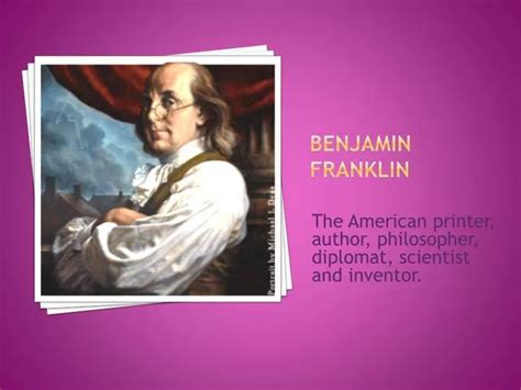 Ppt Benjamin Franklin Powerpoint Presentation Free Download Id2061026