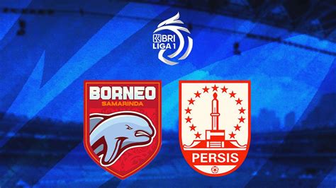 Link Live Streaming Bri Liga Di Vidio Borneo Fc Vs Persis Solo