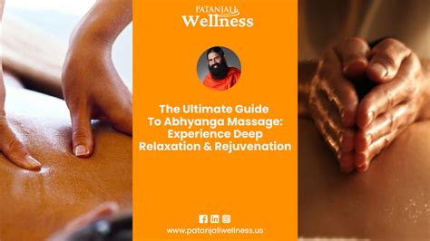 The Ultimate Guide To Abhyanga Massage Experience Deep Relaxation And