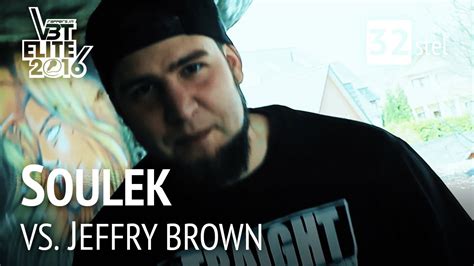 Soulek Vs Jeffry Brown Vbt Elite Stel Youtube