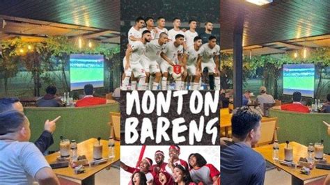 Gratis Ini Tempat Nobar Indonesia Vs Arab Saudi Di Tangerang Raya