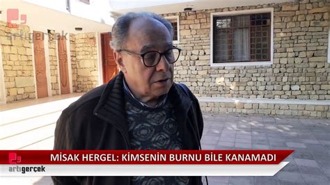 Misak Hergel Şükür ki köyde kimsenin burnu bile kanamadı Dailymotion