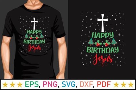 Happy Birthday Jesus T Shirt Design Graphic By Faysal A Creative Fabrica