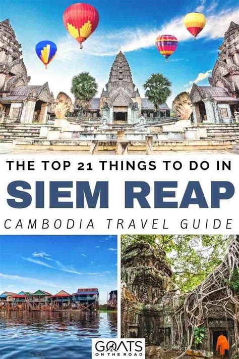 Best Things To Do In Siem Reap Cambodia Cambodia Travel Asia