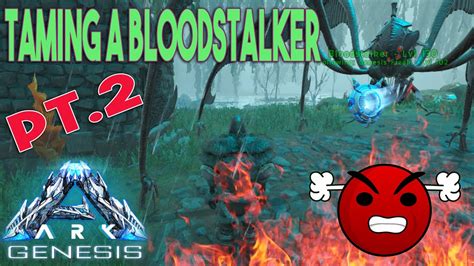 Ark Genesis Taming A Blood Stalker Pt Youtube