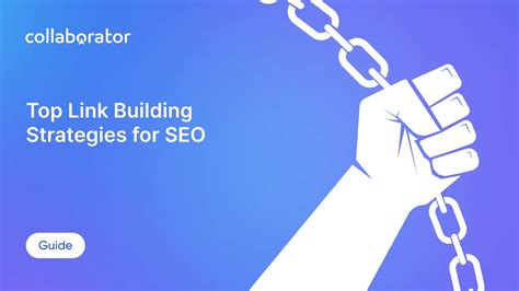 14 Best Link Building Strategies How To Build Links In 2023 — Сollaborator