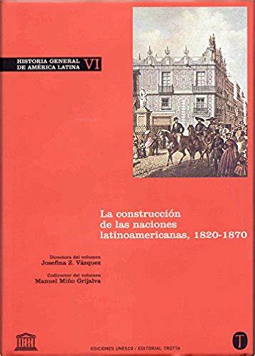 Historia General De América Latina VI