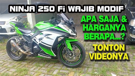 MODIFIKASI WAJIB NINJA 250 Fi ABS SE HEDON YouTube