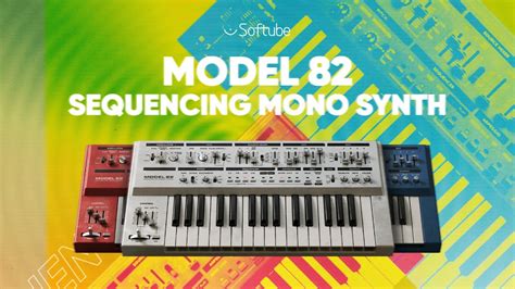 Introducing Model 82 Sequencing Mono Synth Softube YouTube