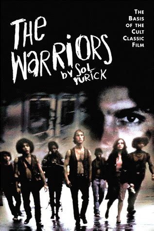 The Warriors by Sol Yurick | Goodreads