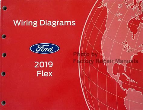 2019 Ford Flex Electrical Wiring Diagrams Manual Original Factory Repair Manuals