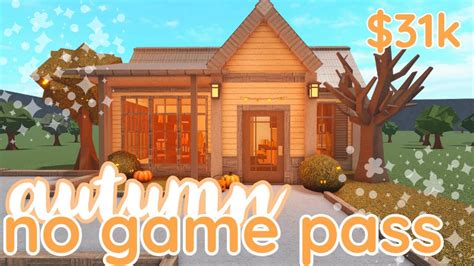 31k No Game Pass Autumn Home Bloxburg Build Youtube