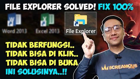 Lengkap Cara Atasi File Explorer Tidak Berfungsi Tidak Bisa Di