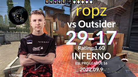 Faze Ropz Vs Outsider Inferno Esl Pro League S Youtube