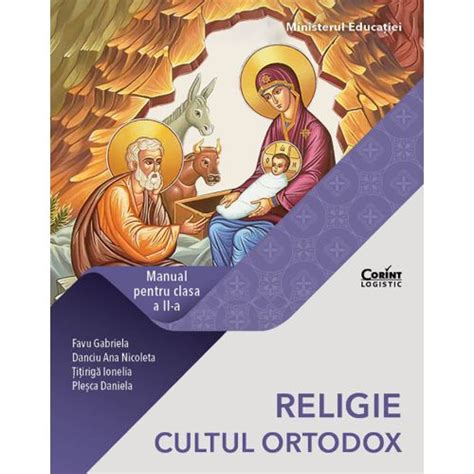 Religie Cultul Ortodox Manual Pentru Clasa A Iii A