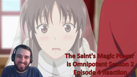 The Saint S Magic Power Is Omnipotent Season Episode Reaction Youtube