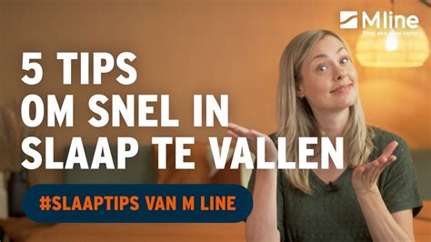 5 Tips Om Sneller In Slaap Te Vallen M Line