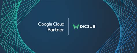 Diceus Joins Google Cloud Partner Advantage Partnership