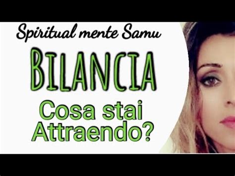 Bilancia Cosa State Attraendo Lettura Tarocchi Collettiva Youtube