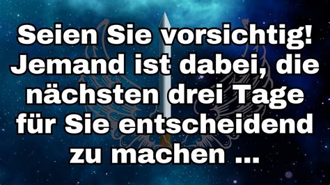 Angels Botschaft Seien Sie vorsichtig Jemand ist dabei nächsten