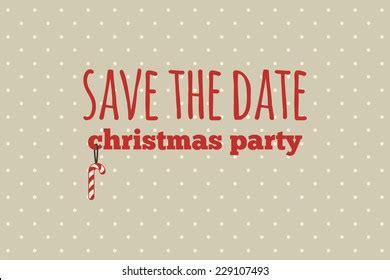 Save The Date Christmas Party: Over 14,387 Royalty-Free Licensable ...