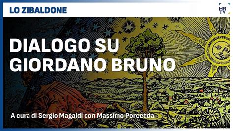 Dialogo Su Giordano Bruno Youtube