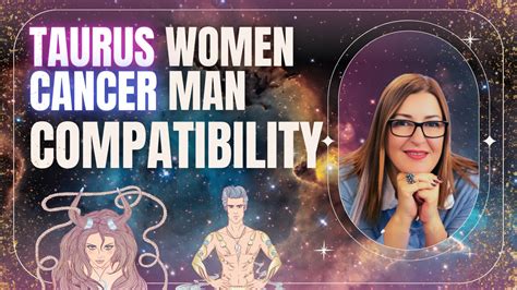 Taurus Woman And Cancer Man Love Compatibility Zodiac Signs Youtube