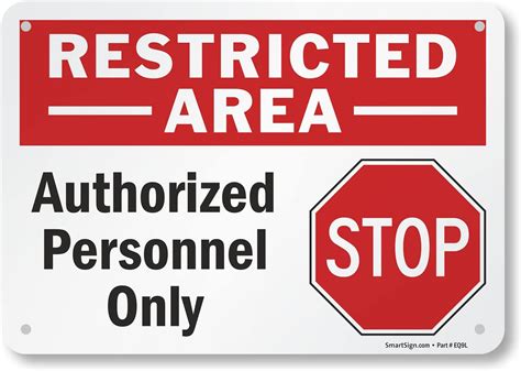 Smartsign Letrero De Metal Restricted Area Authorized Personal