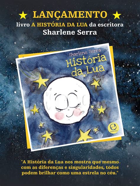 Escritora Sharlene Serra lança livro infantil História da Lua em São